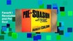 Favorit Book  Pre-Suasion: A Revolutionary Way to Influence and Persuade Unlimited acces Best