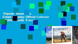 Popular  Assassin s Creed Odyssey: Official Collector s Edition Guide  E-book