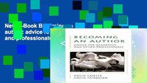 New E-Book Becoming an author: advice for academics and professionals P-DF Reading