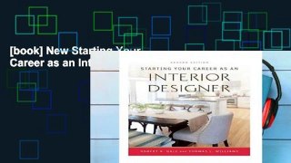 [book] New Starting Your Career as an Interior Designer