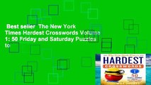 Best seller  The New York Times Hardest Crosswords Volume 1: 50 Friday and Saturday Puzzles to