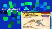 View Acting for Animators: A Complete Guide to Performance Animation Ebook