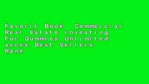 Favorit Book  Commercial Real Estate Investing For Dummies Unlimited acces Best Sellers Rank : #2