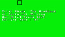 Trial Ebook  The Handbook of Technical Writing Unlimited acces Best Sellers Rank : #1