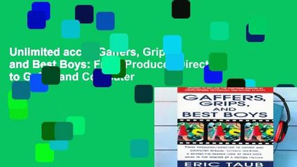 Unlimited acces Gaffers, Grips and Best Boys: From Producer-Director to Gaffer and Computer