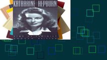 Reading Online Katharine Hepburn Star as Feminist (Film   Culture) P-DF Reading