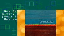New Releases Banking: A Very Short Introduction (Very Short Introductions)  Review