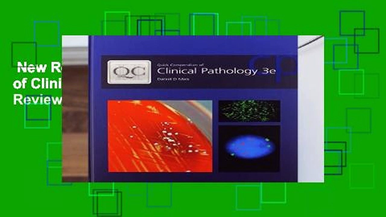 New Releases Quick Compendium of Clinical Pathology  Review