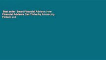 Best seller  Smart Financial Advisor: How Financial Advisors Can Thrive by Embracing Fintech and