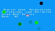 Digital book  Corporations (Quickstudy: Law) Unlimited acces Best Sellers Rank : #5