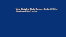 View Studying Blade Runner: Student Edition (Studying Films) online