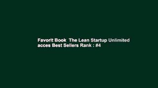 Favorit Book  The Lean Startup Unlimited acces Best Sellers Rank : #4