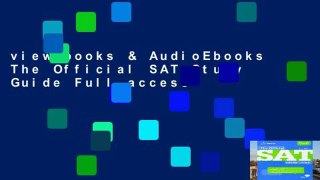 viewEbooks & AudioEbooks The Official SAT Study Guide Full access