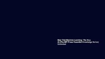 New Trial Machine Learning: The New AI (The MIT Press Essential Knowledge Series) Unlimited