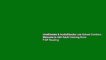 viewEbooks & AudioEbooks Law School Zombies: Welcome to Hell Adult Coloring Book P-DF Reading