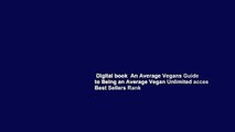 Digital book  An Average Vegans Guide to Being an Average Vegan Unlimited acces Best Sellers Rank