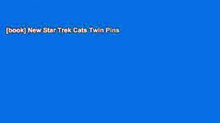 [book] New Star Trek Cats Twin Pins