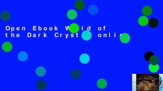 Open Ebook World of the Dark Crystal online