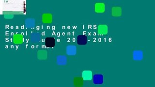 Readinging new IRS Enrolled Agent Exam Study Guide 2015-2016 any format