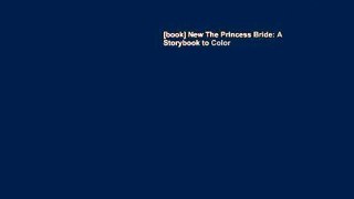 [book] New The Princess Bride: A Storybook to Color