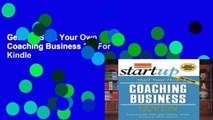 Get Full Start Your Own Coaching Business 2/E For Kindle