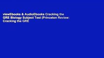 viewEbooks & AudioEbooks Cracking the GRE Biology Subject Test (Princeton Review: Cracking the GRE