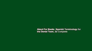 About For Books  Spanish Terminology for the Dental Team, 2e Complete
