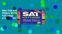 New Trial KALLIS  Redesigned SAT Pattern Strategy   6 Full Length Practice Tests (College SAT Prep