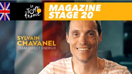 Magazine: Sylvain Chavanel, final chapter - Stage 20 - Tour de France 2018