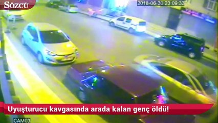 Uyuşturucu kavgasında arada kalan genç öldü!