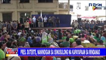 Pangulong #Duterte, nanindigan sa isinusulong na kapayapaan sa Mindanao