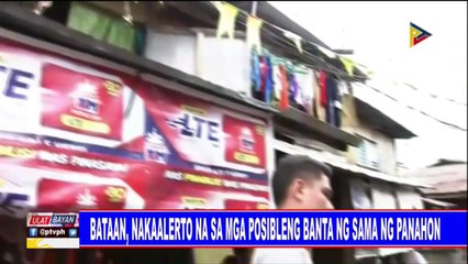 Bataan, nakaalerto na sa mga posibleng banta ng sama ng panahon