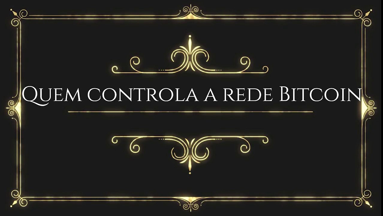 3 - Quem controla a rede Bitcoin (720p_30fps_H264-192kbit_AAC)