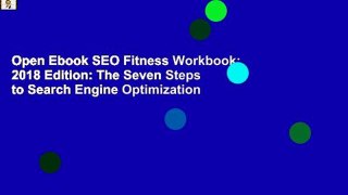 Open Ebook SEO Fitness Workbook: 2018 Edition: The Seven Steps to Search Engine Optimization