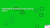 Trial Solaris Systems Programming Ebook
