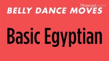 How to  Do the Basic Egyptian Belly Dancing