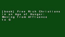 [book] Free Rich Christians in an Age of Hunger: Moving from Affluence to Generosity