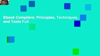 Ebook Compilers: Principles, Techniques, and Tools Full