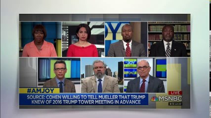 AM Joy 7/28/18 | MSNBC