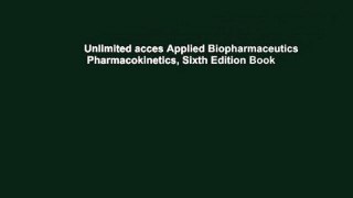 Unlimited acces Applied Biopharmaceutics   Pharmacokinetics, Sixth Edition Book