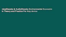 viewEbooks & AudioEbooks Environmental Economics in Theory and Practice For Any device