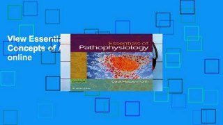 View Essentials of Pathophysiology: Concepts of Altered States online