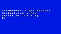 viewEbooks & AudioEbooks Kirkpatrick s Four Levels of Training Evaluation Unlimited