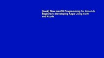[book] New macOS Programming for Absolute Beginners: Developing Apps Using Swift and Xcode