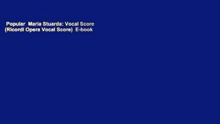 Popular  Maria Stuarda: Vocal Score (Ricordi Opera Vocal Score)  E-book