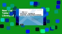 New Trial Excel 2013 Pivot Table Data Crunching (MrExcel Library) D0nwload P-DF