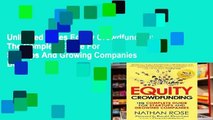 Unlimited acces Equity Crowdfunding: The Complete Guide For Startups And Growing Companies Book