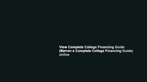 View Complete College Financing Guide (Barron s Complete College Financing Guide) online
