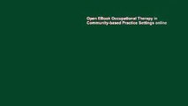 Open EBook Occupational Therapy in Community-based Practice Settings online