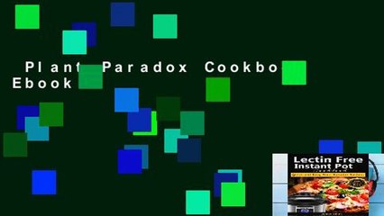 Plant Paradox Cookbook Ebook